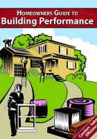 Homeowners Guide to Bldg Performance Homeowners Guide to Bldg Performance